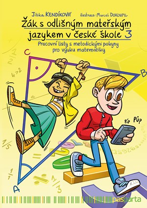 Žák s odlišným mateřským jazykem v české škole 3 – Matematika