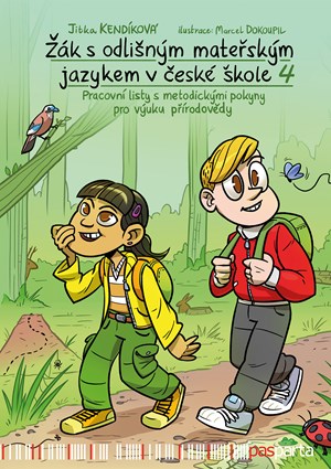 Žák s odlišným mateřským jazykem v české škole 4 – Přírodověda