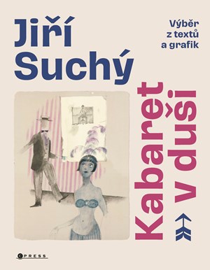 Jiří Suchý: Kabaret v duši