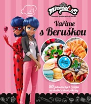 Kouzelná Beruška a Černý Kocour - Vaříme s Beruškou
