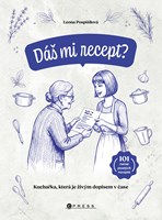 Dáš mi recept? - Leona Pospíšilová