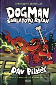 Dogman: Šarlatový Rafan