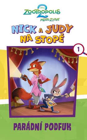 Zootropolis 2: Nick a Judy na stopě - Parádní podfuk