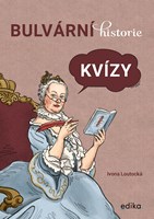 Bulvární historie: Kvízy