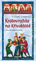 Královražda na Křivoklátě