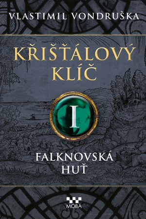 Křišťálový klíč - Falknovská huť
