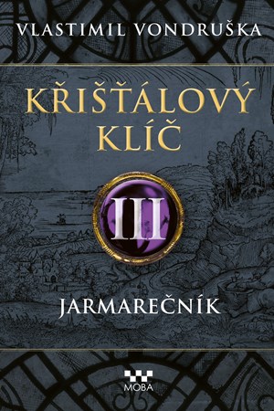 Křišťálový klíč - Jarmarečník