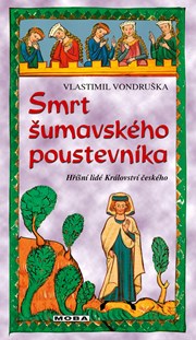 Smrt šumavského poustevníka