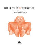 The Legend of the Golem: Legenda o Golemovi (anglicky)