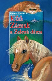 Kůň Zázrak a Zelená dáma