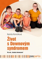 Život s Downovým syndromem