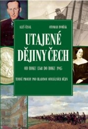 Utajené dějiny Čech 3
