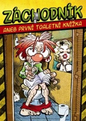 Záchodník aneb První toaletní knížka