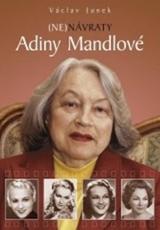 (NE)návraty Adiny Mandlové