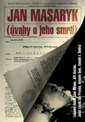 Jan Masaryk - Úvahy o jeho smrti