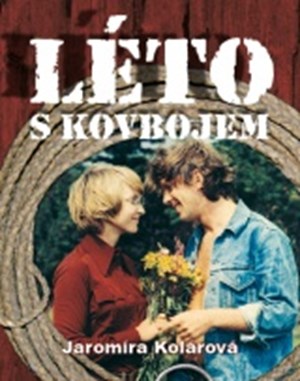 Léto s kovbojem