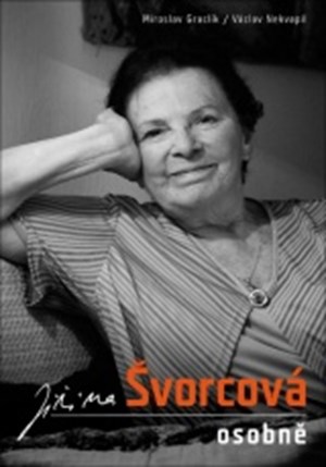 Jiřina Švorcová osobně