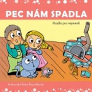 Pec nám spadla