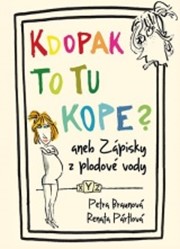 Kdopak to tu kope ?