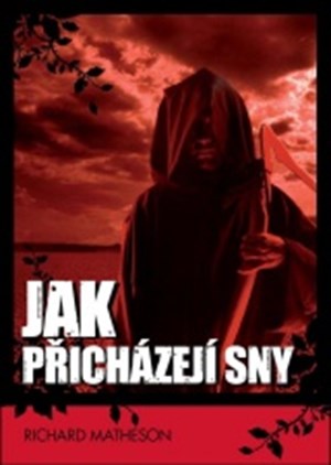 Jak přicházejí sny