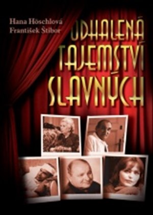 Odhalená tajemství slavných