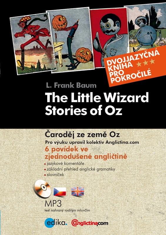 THE LITTLE WIZARD STORIES OF OZ A-Č +CD