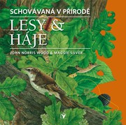 Lesy & háje