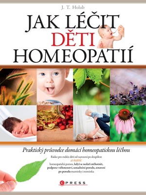 Jak léčit děti homeopatií