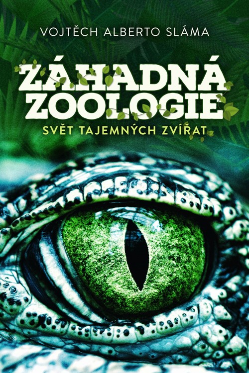 ZÁHADNÁ ZOOLOGIE (NEHEZKÁ OBÁLKA)