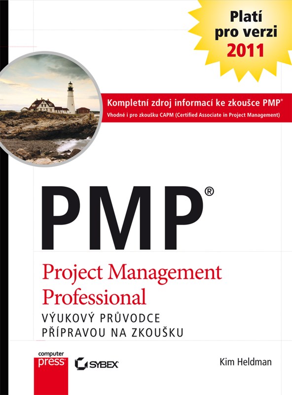 Levně PMP Praktický průvodce přípravou na zkoušku | Kim Heldman