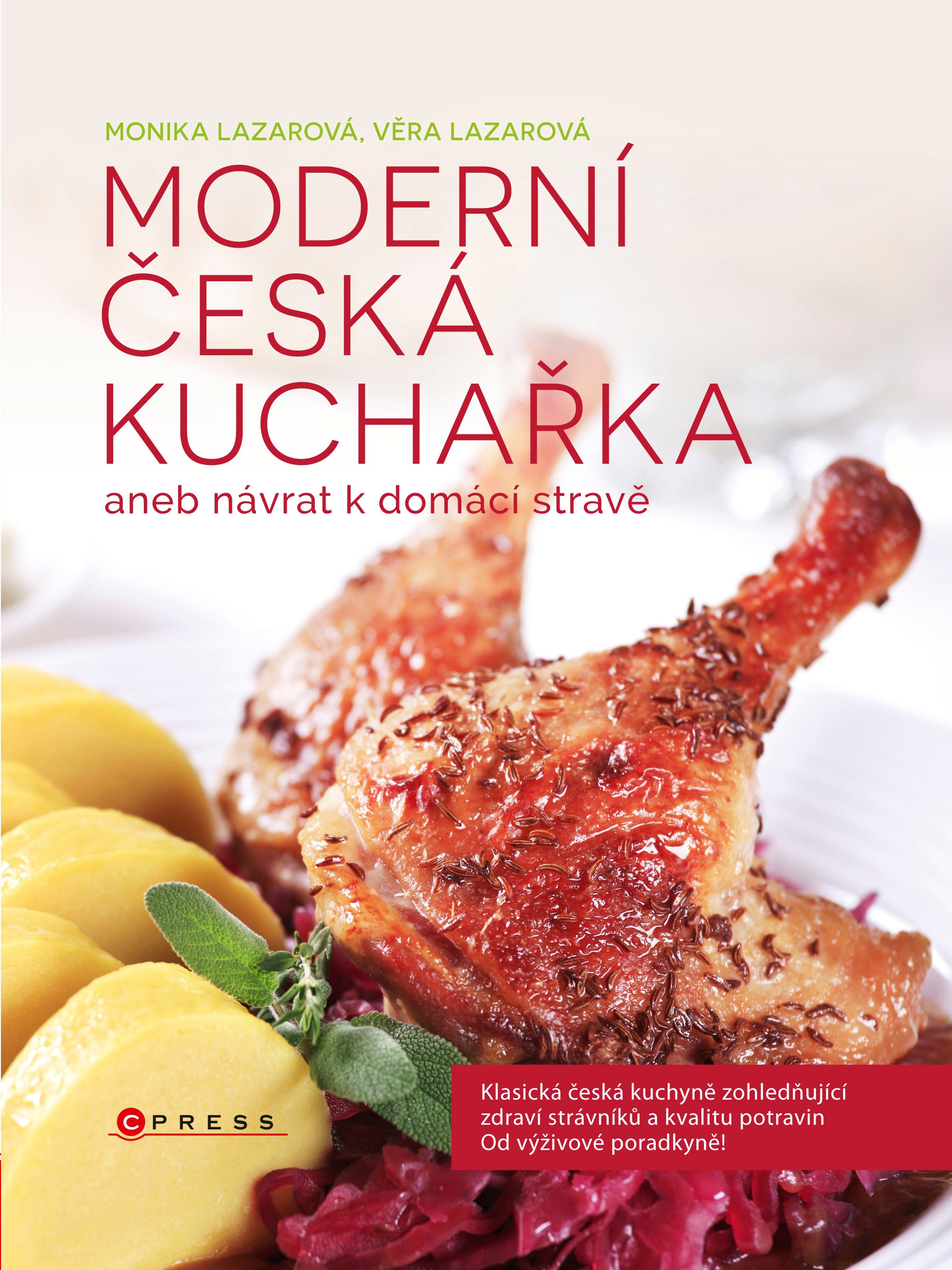 Levně Moderní česká kuchařka | Monika Lazarová, Věra Lazarová
