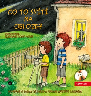 Co to svítí na obloze?