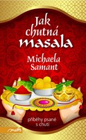 Jak chutná masala