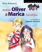 Rošťák Oliver a Marica čarodějka