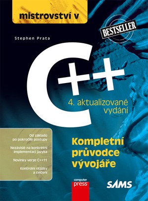 Mistrovství v C++ 4. aktualizované vydání | Stephen Prata
