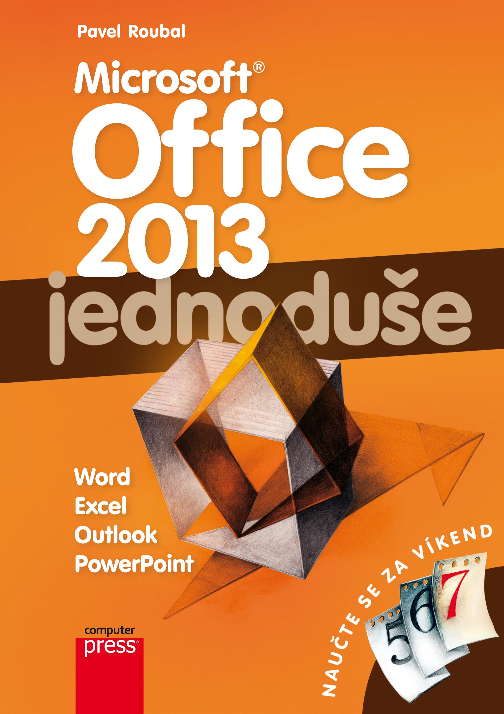 OFFICE 2013 JEDNODUŠE