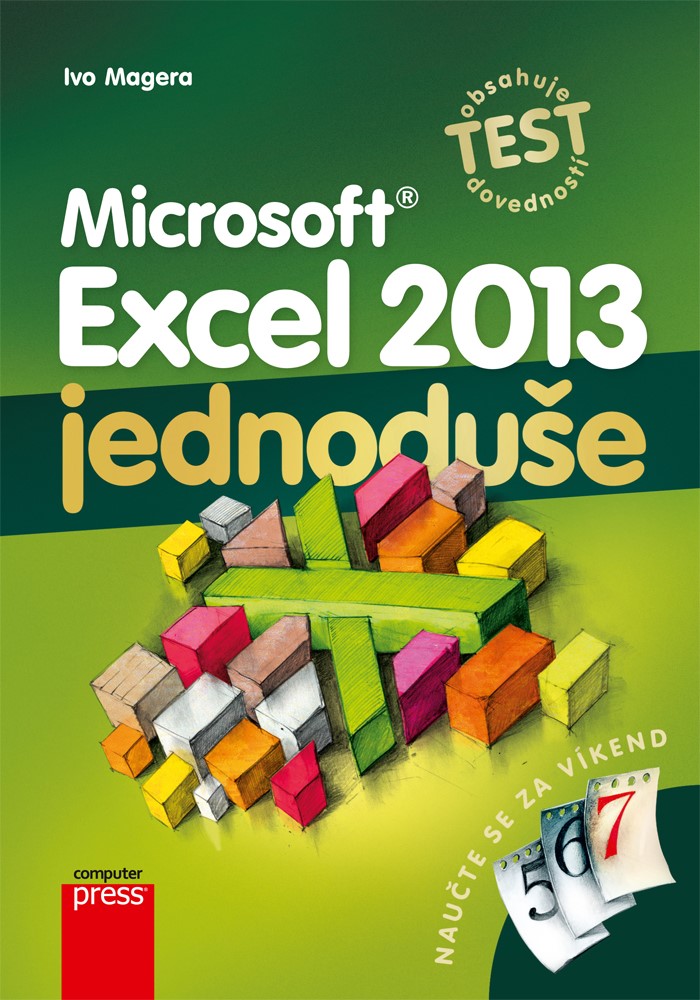 Levně Microsoft Excel 2013: Jednoduše | Ivo Magera