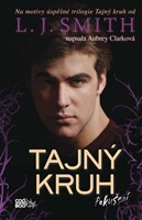 Tajný kruh - Pokušení