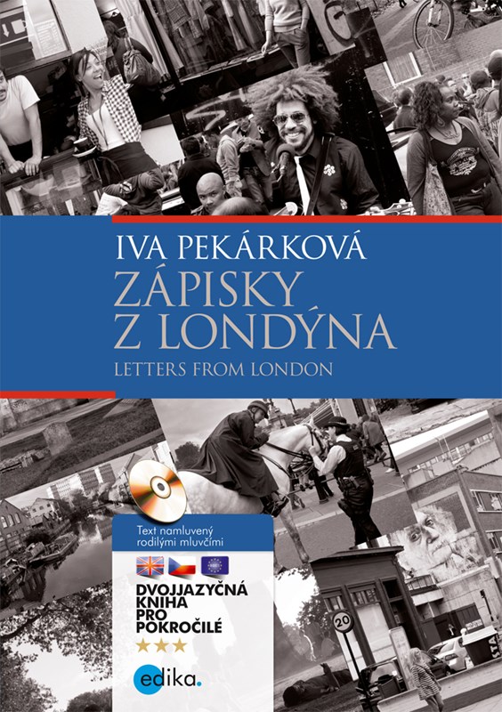 ZÁPISKY Z LONDÝNA / LETTERS FROM LONDON A-Č