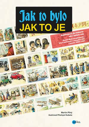 Jak to bylo, jak to je