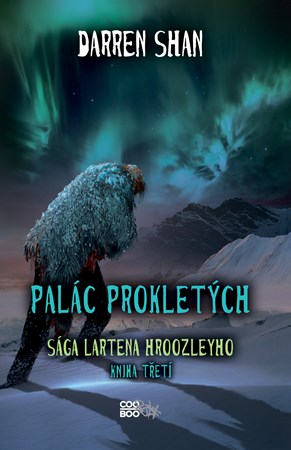 Sága Lartena Hroozleyho 3 - Palác prokletých
