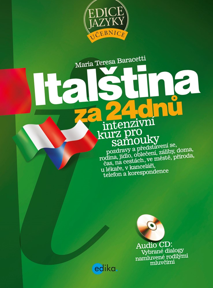 ITALŠTINA ZA 24 DNŮ