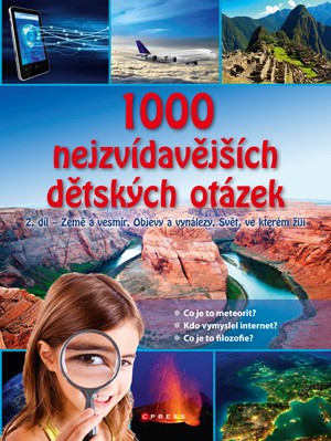 1000 nejzvídavějších dětských otázek 2.díl