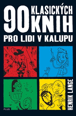 90 klasických knih pro lidi v kalupu
