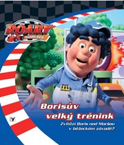 ROARY - Borisův velký trénink