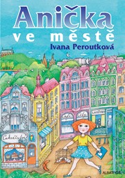 Anička ve městě