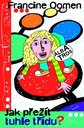 Jak přežít tuhle třídu?