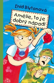 Amélie, to je dobrý nápad!