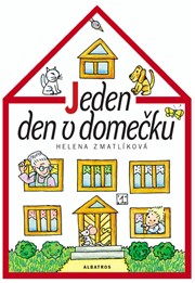 Jeden den v domečku
