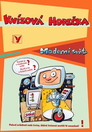 Kvízová hor.Moderní svět